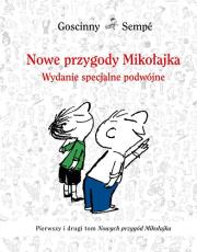 Nowe przygody Mikołajka Wydanie podwójne. Autor: René Goscinny, Sempe Jean-Jacques. Dadada.pl Okładka książki Nowe przygody Mikołajka Wydanie podwójne