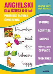 Angielski dla dzieci 5 Pierwsze słówka Ćwiczenia 6-8 lat. Autor: Bednarska Joanna. Dadada.pl Okładka książki Angielski dla dzieci 5 Pierwsze słówka Ćwiczenia 6-8 lat