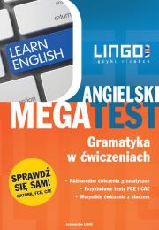 ANGIELSKI GRAMATYKA W ĆWICZENIACH MEGATEST. Autor: Treger Anna. Dadada.pl Okładka książki ANGIELSKI GRAMATYKA W ĆWICZENIACH MEGATEST
