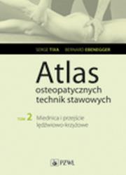 Okładka książki Atlas osteopatycznych technik stawowych Tom 2