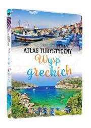 ATLAS TURYSTYCZNY WYSP GRECKICH. Autor: Wiesława Rusin. Dadada.pl Okładka książki ATLAS TURYSTYCZNY WYSP GRECKICH