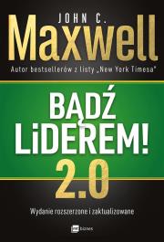 BĄDŹ LIDEREM 2.0. Autor: John C. Maxwell. Dadada.pl Okładka książki BĄDŹ LIDEREM 2.0