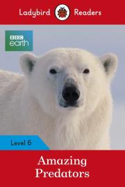 BBC Earth Amazing Predators. Wydawca: Ladybird. Dadada.pl Opakowanie BBC Earth Amazing Predators