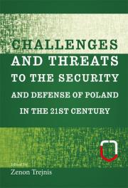 Opakowanie Challenges and threats to the security and defense of Poland in the 21st century