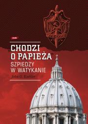 Okładka książki „Chodzi o Papieża”