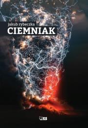 Ciemniak. Autor: Jakub Rybeczka. Dadada.pl Okładka książki Ciemniak