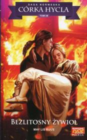 Córka hycla Tom 28 Bezlitosny żywioł. Autor: Ruus May Lis. Dadada.pl Okładka książki Córka hycla Tom 28 Bezlitosny żywioł