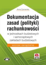 Dokumentacja zasad (polityki) rachunkowości. Autor: Zysnarska Anna. Dadada.pl Okładka książki Dokumentacja zasad (polityki) rachunkowości