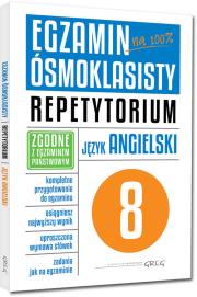 Egzamin ósmoklasisty - j. ang. Repetytorium GREG. Autor: Kociołek Monika, Popis-Witkowska Anna, Miełgeś-Szostak Paulina. Dadada.pl Okładka książki Egzamin ósmoklasisty - j. ang. Repetytorium GREG