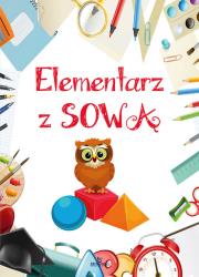 Elementarz z sową. Autor: Grzankowska Ewelina. Dadada.pl Okładka książki Elementarz z sową