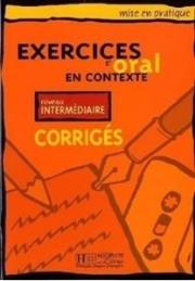 Okładka książki Exercices d'oral en... - intermediaire corriges