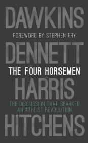 FOUR HORSEMEN, THE. Autor: Richard Dawkins, Sam Harris, Dennett Daniel C.. Hitchens Christopher, Fry Stephen. Dadada.pl Okładka książki FOUR HORSEMEN, THE