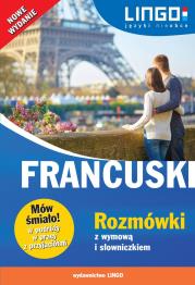 Francuski. Rozmówki z wymową i słowniczkiem. Autor: Gwiazdecka Ewa, Stachurski Eric. Dadada.pl Okładka książki Francuski. Rozmówki z wymową i słowniczkiem