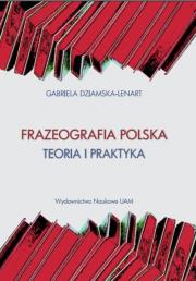 Okładka książki Frazeografa polska Teoria i praktyka