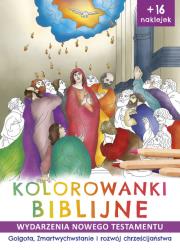 GOLGOTA ZMARTWYCHWSTANIE I ROZWÓJ CHRZEŚCIJAŃSTWA WYDARZENIA NOWEGO TESTAMENTU KOLOROWANKI BIBLIJNE. Autor: Korpyś Ireneusz  Kępa Józefina. Dadada.pl Okładka książki GOLGOTA ZMARTWYCHWSTANIE I ROZWÓJ CHRZEŚCIJAŃSTWA WYDARZENIA NOWEGO TESTAMENTU KOLOROWANKI BIBLIJNE