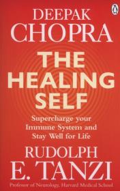 HEALING SELF, THE (EXP). Autor: Deepak Chopra, Rudolph E. Tanzi. Dadada.pl Okładka książki HEALING SELF, THE (EXP)