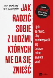Okładka książki Jak radzić sobie z ludźmi, których nie da się znieść