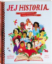 Okładka książki Jej historia 50 kobiet i dziewczyn które zadziwiły