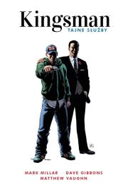 Kingsman. Tajne służby. Autor: Mark Millar, Gibbons Dave. Dadada.pl Okładka książki Kingsman. Tajne służby