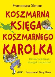 Okładka książki Koszmarna Księga Koszmarnego Karolka