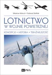 Okładka książki Lotnictwo w wojnie powietrznej
