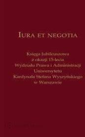 Lura et negotia. Autor: Tarwacka Anna. Dadada.pl Okładka książki Lura et negotia