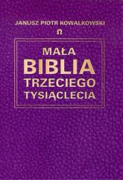 Okładka książki Mała Biblia Trzeciego Tysiąclecia