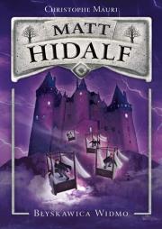 Okładka książki Matt Hidalf - Błyskawica Widmo