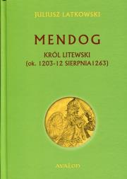 Okładka książki Mendog Król litewski