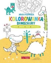 Okładka książki Moja pierwsza kolorowanka. Dinozaury