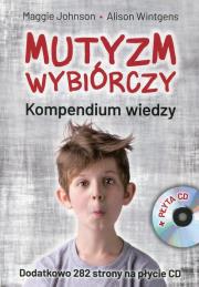 Okładka książki Mutyzm wybiórczy Kompendium wiedzy + CD