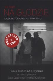 Okładka książki Na głodzie. Moja historia walki z nałogiem