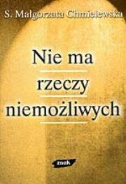 Okładka książki Nie ma rzeczy niemożliwych