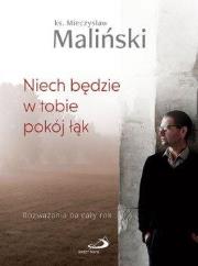 Niech będzie w tobie pokój łąk. Autor: Ks. Mieczysław Maliński. Dadada.pl Okładka książki Niech będzie w tobie pokój łąk