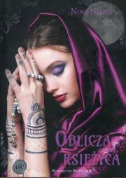 Oblicza księżyca. Autor: Nirali Nina. Dadada.pl Okładka książki Oblicza księżyca