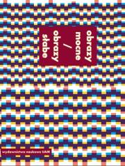 Opakowanie Obrazy mocne / obrazy słabe