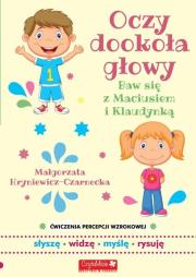 Oczy dookoła głowy. Ćwiczenia percepcji słuchowej. Autor: Hryniewicz-Czarnecka Małgorzata. Dadada.pl Okładka książki Oczy dookoła głowy. Ćwiczenia percepcji słuchowej