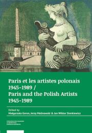 Opakowanie Paris et les artistes polonais 1945-1989 / Paris and the Polish artists 1945-1989