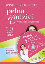 Pełna nadziei CD MP3 - Audiobook. Autor: Alina Wieja, Nancy Westergard. Dadada.pl Okładka książki Pełna nadziei CD MP3 - Audiobook