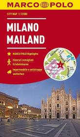 Plan Miasta Marco Polo. Mediolan w.2018. Autor: Opracowanie zbiorowe. Dadada.pl Okładka książki Plan Miasta Marco Polo. Mediolan w.2018
