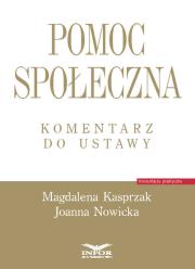 Okładka książki Pomoc społeczna Komentarz do ustawy