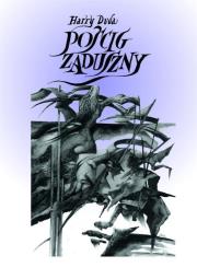 Pościg zaduszny. Autor: Harry Duda. Dadada.pl Okładka książki Pościg zaduszny