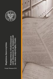 Okładka książki Postępowania rehabilitacyjne osób skazanych za działalność na rzecz niepodległej Polski