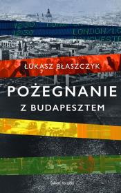 Okładka książki Pożegnanie z Budapesztem