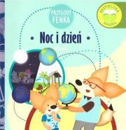 Przygody Fenka. Noc i dzień. Autor: Opracowanie zbiorowe. Dadada.pl Okładka książki Przygody Fenka. Noc i dzień