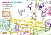 Przygody Stanisława z Łodzi. Autor: Raczkowski Marek. Dadada.pl Okładka książki Przygody Stanisława z Łodzi