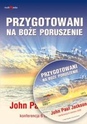 Przygotowani na Boże poruszenie CD MP3 - Audiobook. Autor: Jackson John Paul. Dadada.pl Okładka książki Przygotowani na Boże poruszenie CD MP3 - Audiobook
