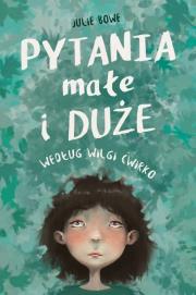Okładka książki Pytania małe i duże według Wilgi Ćwirko