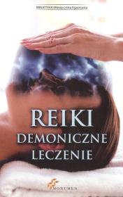 Okładka książki Reiki. Demoniczne leczenie