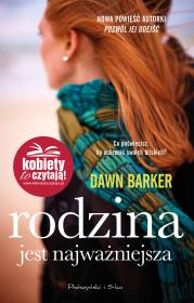 Rodzina jest najważniejsza. Autor: Dawn Barker. Dadada.pl Okładka książki Rodzina jest najważniejsza